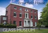 Broadfield House Glass Museum
